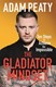 Gladiator Mindset P/B by Adam Peaty