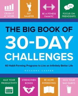 The big book of 30-day challenges by Rosanna Casper