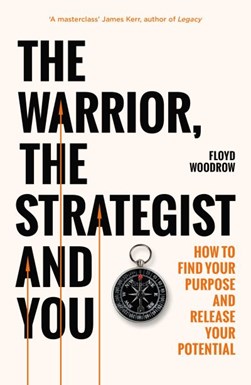 Warrior The Strategist And You P/B by Floyd Woodrow
