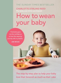  How to Wean Your Baby by Charlotte Stirling Reed