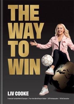 The way to win by Liv Cooke