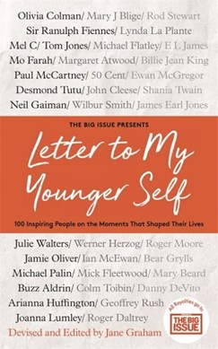 The Big Issue presents Letter to my younger self by Jane Graham