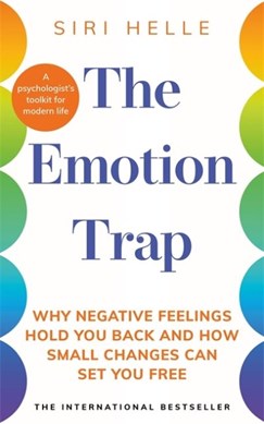 The emotion trap by Siri Helle