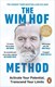 The Wim Hof method by Wim Hof
