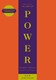 The 48 laws of power by Robert Greene