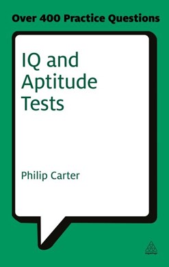 IQ and aptitude tests by Philip J. Carter