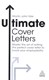 Ultimate Cover Letters 5Ed P/B by Martin John Yate