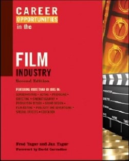 Career opportunities in the film industry by Fred Yager