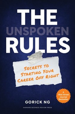 The unspoken rules by Gorick Ng