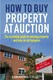 How to buy property at auction by Samantha Collett