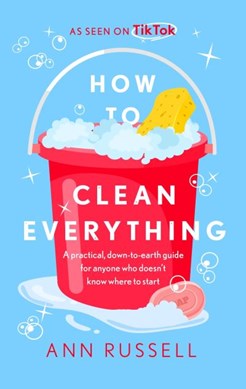 How To Clean Everything H/B by Ann Russell