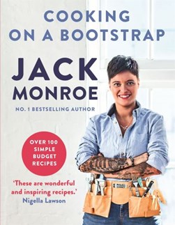 Cooking on a bootstrap by Jack Monroe