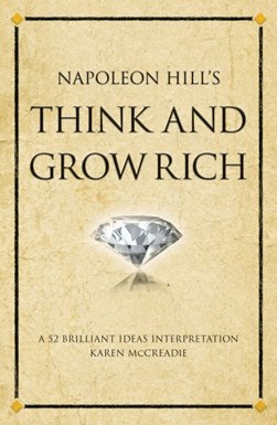 Think & Grow Rich by Karen McCreadie