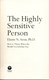 The highly sensitive person by Elaine Aron