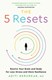 The 5 resets by Aditi Nerurkar