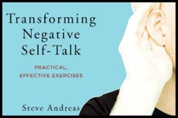 Transforming negative self-talk by Steve Andreas