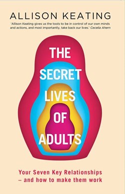 The secret lives of adults by Allison Keating