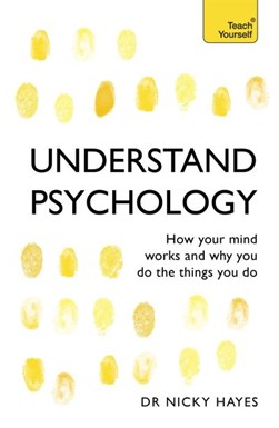 Understand psychology by Nicky Hayes
