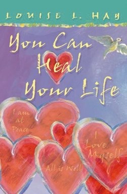 You Can Heal Your Life  P/B Gift Ed by Louise L. Hay