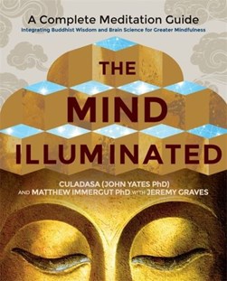 The mind illuminated by John Yates