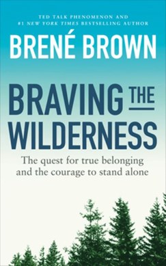 Braving The Wilderness TPB by Brené Brown