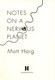 Notes on a nervous planet by Matt Haig