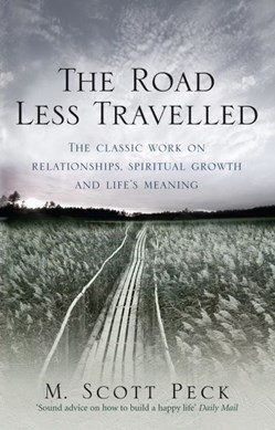 Road Less Travelled  P/B Classic Ed by M. Scott Peck