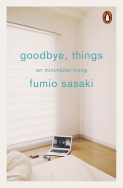 Goodbye Things P/B by Fumio Sasaki