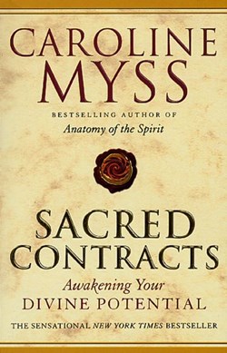 Sacred Contracts  P/B by Caroline M. Myss