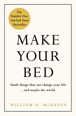 Make Your Bed H/B by William H. McRaven