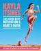 Bikini Body Motivation And Habits Guide P/B by Kayla Itsines