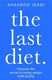 The last diet by Shahroo Izadi