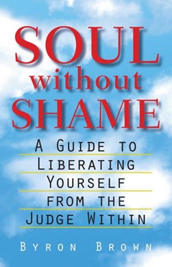 Soul Without Sham by Byron Brown