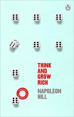 Think and grow rich by Napoleon Hill