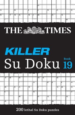 The Times Killer Su Doku Book 19 by The Times Mind Games
