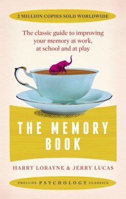 The memory book by Harry Lorayne