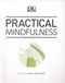 Practical Mindfulness H/B by DK
