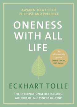 Oneness with all life by Eckhart Tolle