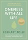 Oneness with all life by Eckhart Tolle