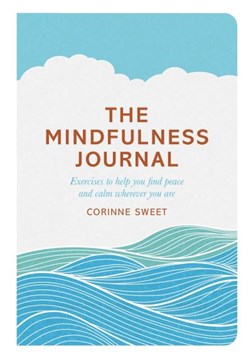 Mindfulness Journal P/b by Corinne Sweet