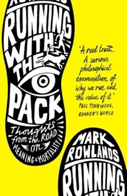 Running with the pack by Mark Rowlands