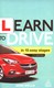 Learn to drive in 10 easy stages by John M. Wells