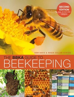The BBKA guide to beekeeping by Ivor Davis