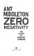 Zero Negativity P/B by Ant Middleton