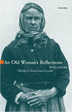 Old Womans Reflections P/B by Peig Sayers