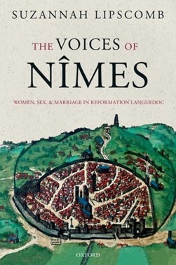 The voices of Nîmes by Suzannah Lipscomb