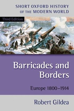 Barricades and borders by Robert Gildea