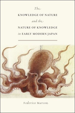 The knowledge of nature and the nature of knowledge in early by Federico Marcon