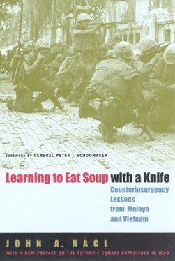 Learning to eat soup with a knife by John A. Nagl