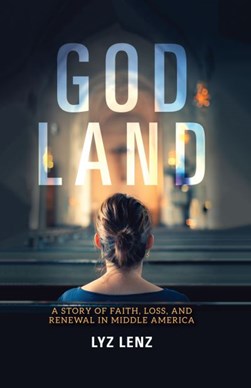 God land by Elizabeth Lenz